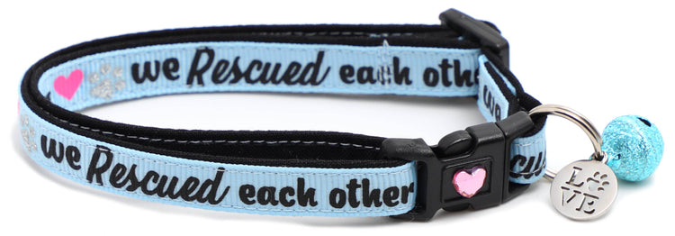 We Rescued Each Other Cat Collar – Adjustable Breakaway Safety Collar - The Max & Rex Collection