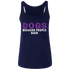 Dogs Because People Suck Tank Top – Women’s Relaxed Fit Jersey Tank - The Max & Rex Collection