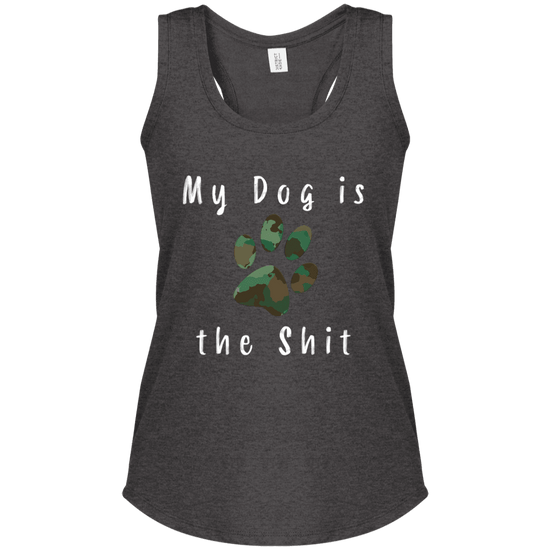 My Dog Is the Sh*t Racerback Tank – Women’s Camo Paw Dog Lover Shirt - The Max & Rex Collection