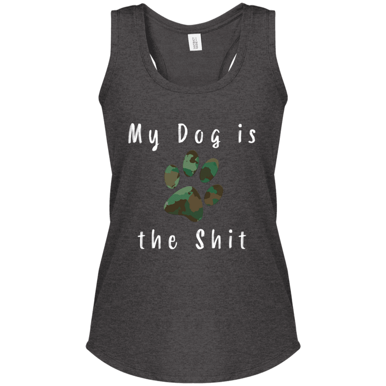 My Dog Is the Sh*t Racerback Tank – Women’s Camo Paw Dog Lover Shirt - The Max & Rex Collection
