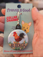 Charm: Silly, sarcastic, funny, 420 Franny B Good collar