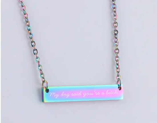 Necklace: My dog said/my cat said you&